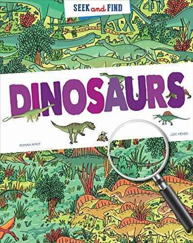 Seek & Find - Dinosaurs (Seek and Find) By Romain Amiot,Loic Mehee