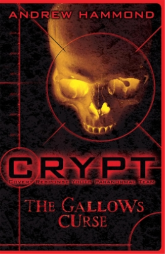 Andrew Hammond CRYPT: The Gallows Curse (Poche) - Photo 1/1