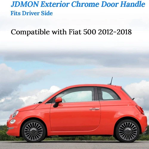 Fit For 2012-2018 Fiat 500 Front Left Driver Side Chrome Outer Door Handle 