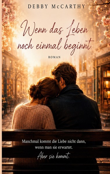 Wenn Das Leben Noch Einmal Beginnt (Buch)-image