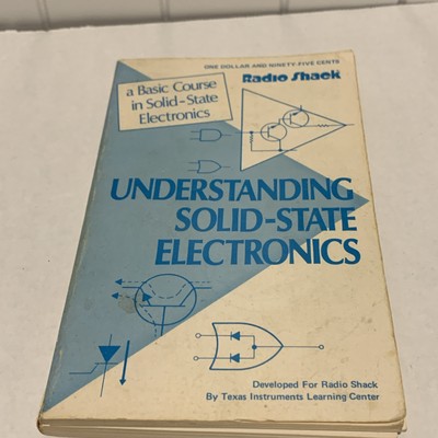 Vintage Radio Shack Understanding Solid-State Electronics Manual TX Instruments