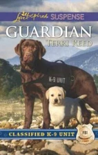 Guardian (Classified K-9 Unit) - Mass Market Paperback By Reed, Terri - GOOD