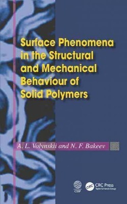 Surface Phenomena in the Structural and Mechanical Behaviour of Solid Polymer...