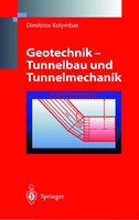 Dimitrios Kolymbas | Geotechnik - Tunnelbau Und Tunnelmechanik | Taschenbuch