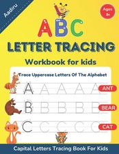 ABC Letter Tracing Workbook For Kids: Trace Uppercase Letters Of The Alphabet. C