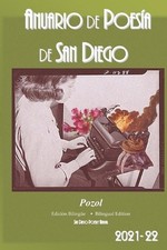 Anuario de Poesia de San Diego 2021: Pozol by San Diego Enterta Arts Guild (Span