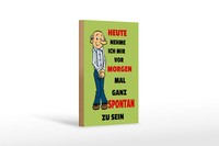 Holzschild Spruch 12X18Cm Vornehmen Morgen Spontan Zu Sein Deko Schild