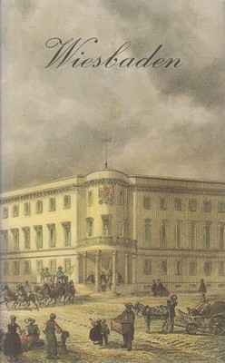 Wiesbaden: Von der Römersiedlung zur Landeshauptstadt. Schaefer, Albert