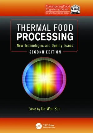 Thermal Food Processing - 2nd Edition