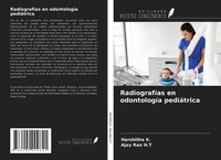 Harshitha K. (U. A.) | RadiografíAs En OdontologíA PediáTrica | Taschenbuch