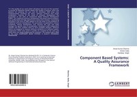 Component Based Systems: A Quality Assurance Framework Hardeep Singh