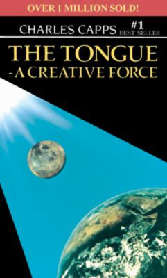 The Tongue a Creative Force Mass Market Paperbound Charles Capps