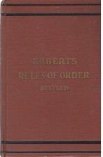 Robert's Rules of order, revised - Robert, Henry M - Acceptable - See condit...