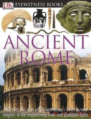 #ad #ad Ancient Rome DK Eyewitness Books Hardcover By James Simon GOOD $5.98