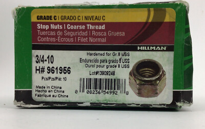 QTY 10 HILLMAN GRADE C 3/4-10 H#961956 STOP NUTS COARSE THREAD FREE ...