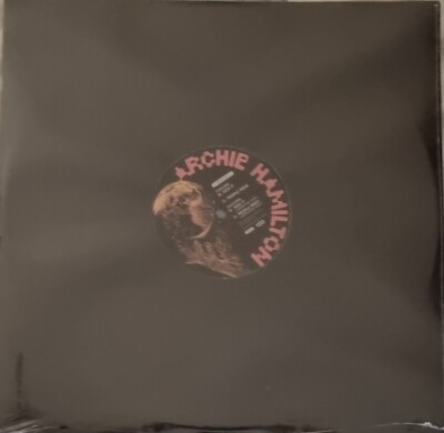 Archie Hamilton   Kick It 12'' Vinyl