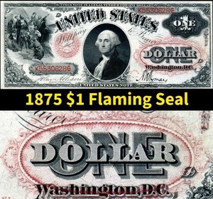 HGR SUNDAY 1875 $1 Legal Tender (Flaming Seal) Appears Near UNCIRCULATED