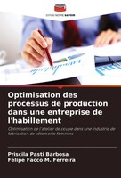 Optimisation Des Processus De Production Dans Une Entreprise De L'habillement
