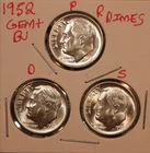 1952 P D S Roosevelt Dimes! GEM+ BU, ALL FULL BANDS! LUSTER! 520513