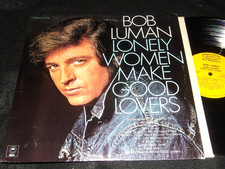 Creepy Cover BOB LUMAN Lonely Women Make Good Lovers LP 1972 Yellow Label EPIC