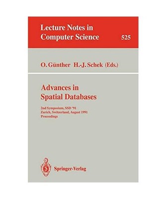 Advances in Spatial Databases: 2nd Symposium, SSD '91, Zurich, Switzerland, Augu
