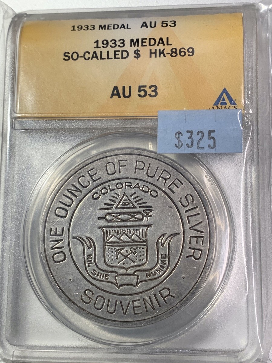 Century of Progress 1933, Colorado, HK-869 1 oz .999 Fine Silver