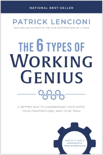 Patrick M. Lencioni The 6 Types of Working Genius (Copertina rigida)