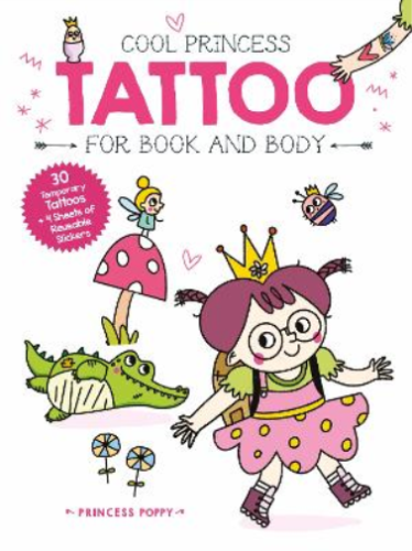 Princess Poppy (Cool Princess Tattoo Book) (Taschenbuch) - Bild 1 von 1