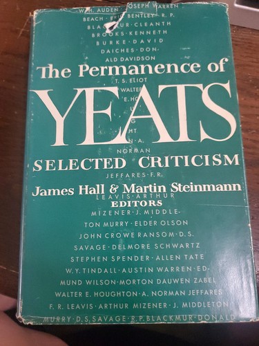 The Permanence of Yeats: Selected Criticism, 1950 Hardcover, 1st Printing