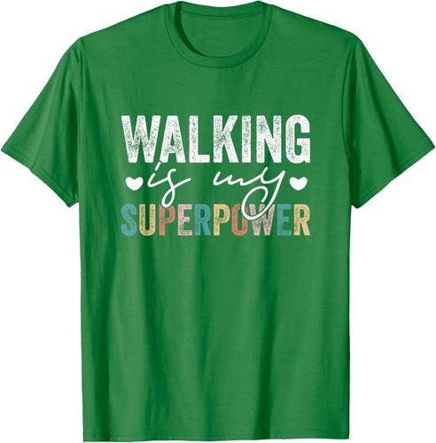 Walking Is My Superpower Funny Walking Quote Men Women T-Shirt Hoodie - Picture 12 of 16