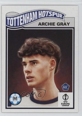 2024 Topps UEFA Club Competitions Living Set /973 Archie Gray Rookie RC 19ir