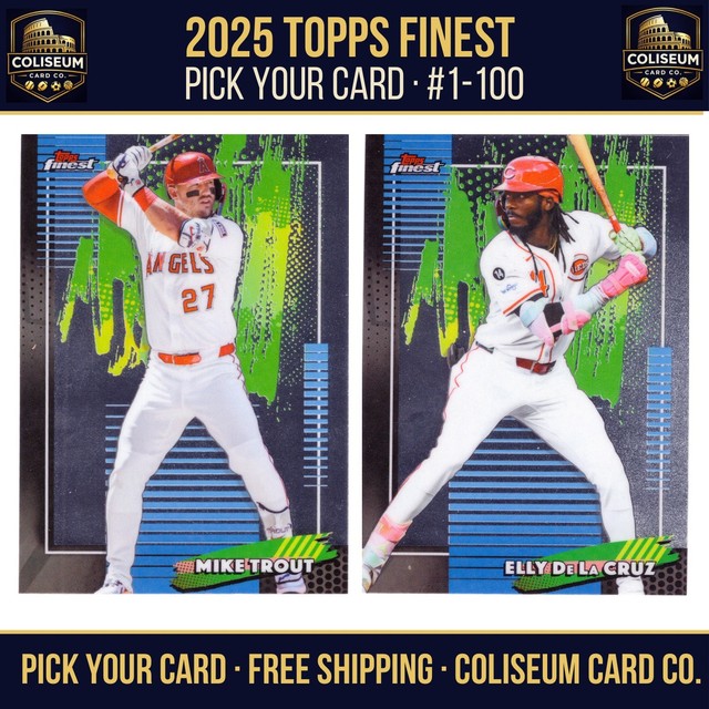 Mike Trout Juan Soto Elly De La Cruz 2026 Topps Finest Baseball #1-100 Pick