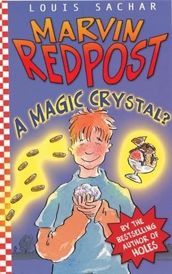 A Magic Crystal?: Bk. 8 (Marvin Redpost... by Sachar, Louis Paperback / softback
