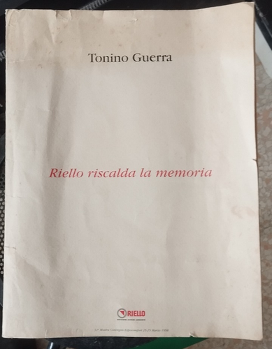 1998 - TONINO GUERRA - STAMPA IN OCCASIONE DELLA CONVENTION RIELLO - MEMORIA - Imagen 3 de 3