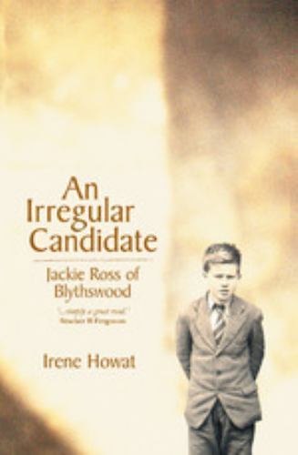 Ein unregelmäßiger Kandidat: Jackie Ross von Blythswood, Irene Howat, neues Buch - Bild 1 von 1