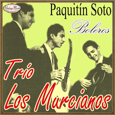 TRIO LOS MURCIANOS iLatina CD #88 Paquitín Soto Puerto Rico Boleros Voces Vals