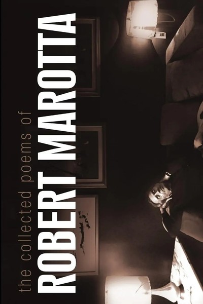 The Collected Poems Of Robert Marotta | Robert Marotta | Taschenbuch | Englisch-image