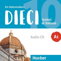 Ciro Massimo Naddeo (U. A.) | Dieci A1 | Audio-Cd | Italienisch (2020) | Dieci
