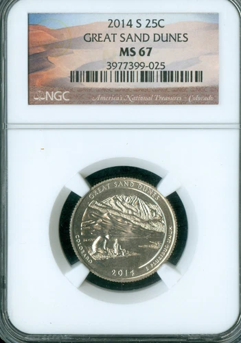 2014 S GREAT SAND DUNES QUARTER NGC MS67 PQ  .