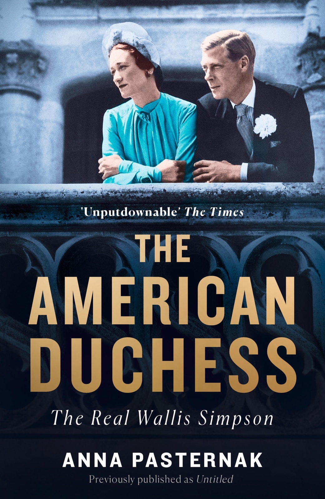 Thumbnail - The American Duchess | The Real Wallis Simpson | Anna Pasternak |