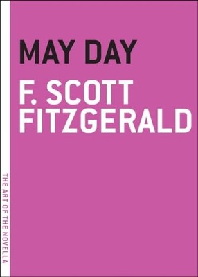 May Day (Art of the Novel), F. Scott Fitzgerald
