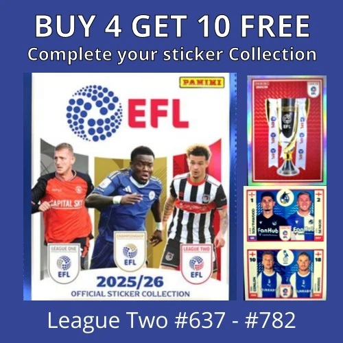 EFL 2026 Panini Football Stickers - 2025/26 League Two #637 - #782
