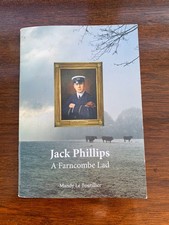 2012 JACK PHILLIPS 1st Ed A Farncombe Lad signed by AIUTHOR Mandy Le Boutillier