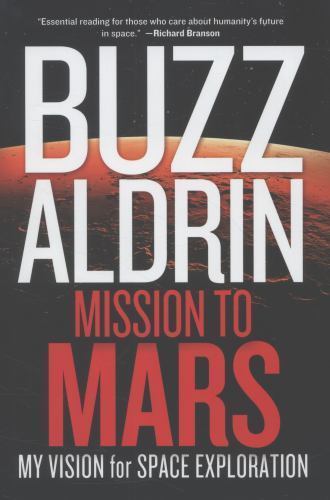 Mission to Mars von Buzz Aldrin (2013) HB DC Buzz Aldrin SIGNIERT - Bild 1 von 1