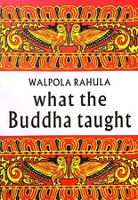 What the Buddha Taught