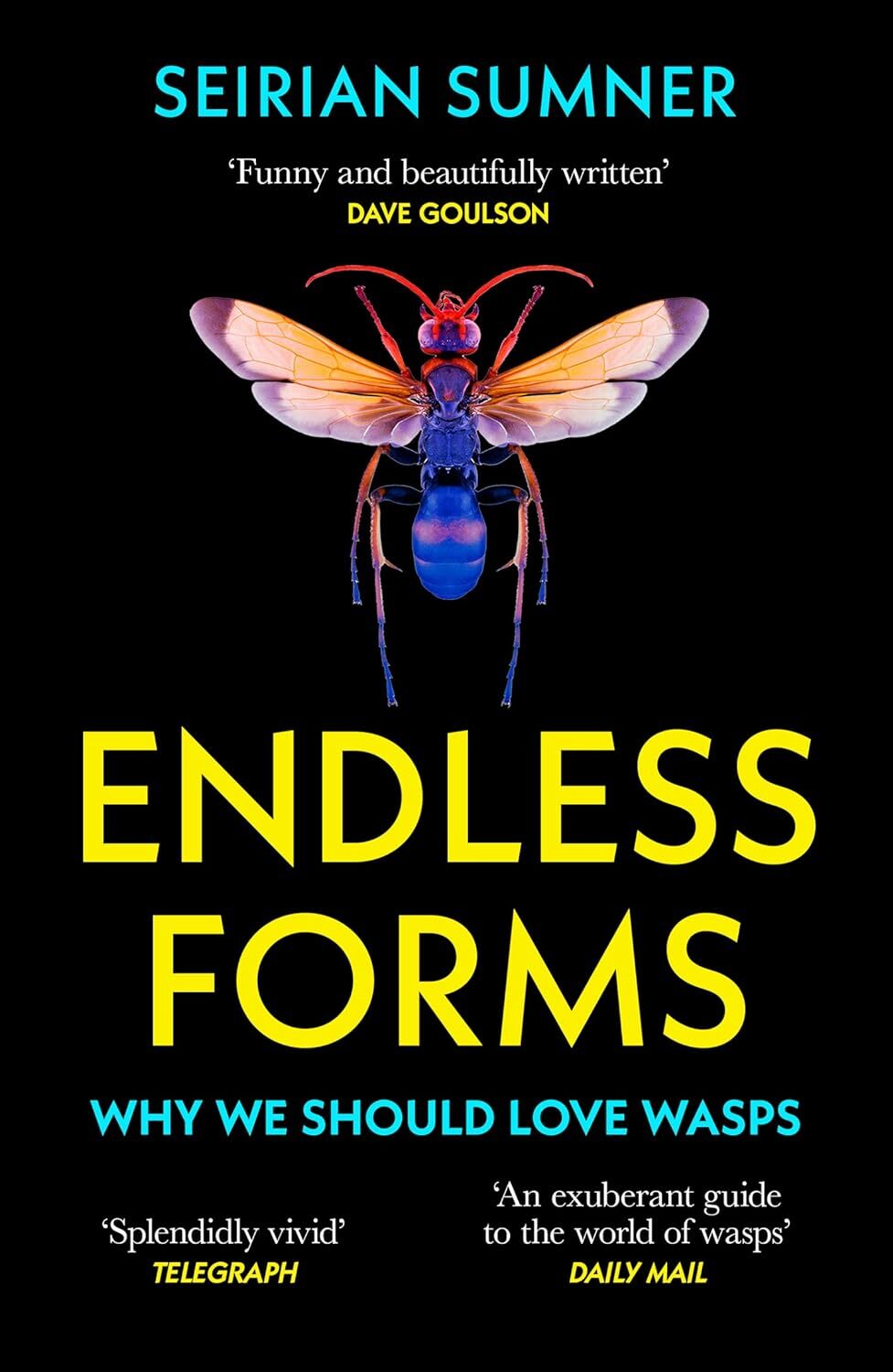 9780008394516 Endless Forms: Why We Should Love Wasps - Seirian Sumner