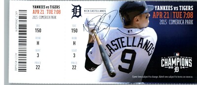 New York Yankees vs Detroit Tigers 4/21/2015 Full Ticket - Nick Castellanos
