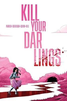 Kill Your Darlings, Parker, Ethan S,  Paperback