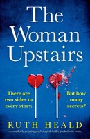 The Woman Upstairs Ruth Heald Taschenbuch Kartoniert / Broschiert Englisch 2019