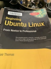 BEGINNING UBUNTU LINUX (BEGINNING SERIES: OPEN SOURCE) By Keir Thomas